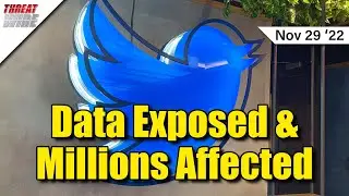 Twitter API Bug Affects Millions of Users - ThreatWire