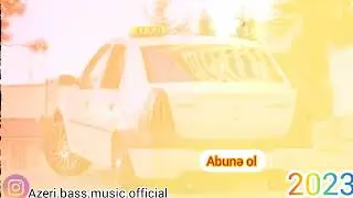 En Yeni Kayfa Aparan-2023mahni ( Azeri Bass Remix Taxi)Tik tok Axtaran Music