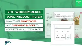 How to use shortcodes and Gutenberg blocks to add filters - YITH WooCommerce AJAX Product Filter