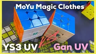 MoYu YS3 UV vs Gan UV - MoYu Magic Clothes Comparison