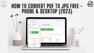 How To Convert PDF To JPG On Phone & Desktop/Laptop Computers ✅