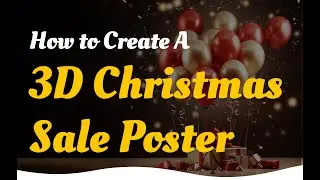 How to Create a Christmas Sale Poster with Dynamic Background