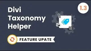 Divi Taxonomy Helper Plugin Feature Update 1.3