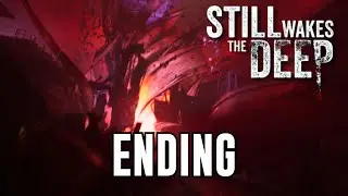 Still Wakes the Deep - Full Ending (All Cutscenes)