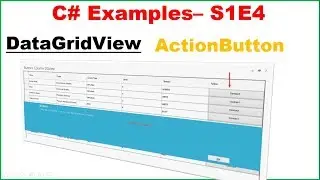 C# S1E4 : DataGridView with ActionButton and OnClick