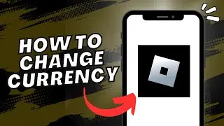 💰 How to Change Currency on Roblox (2023) 💵