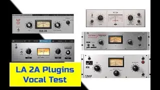 LA2A Compressor Plugin Comparison / Plugin Shootout - Vocal | VST Plugins