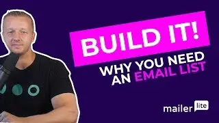 Building an Email List in 2019 - Getting Started