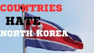 Top 10 Countries That Hate North Korea🇰🇵 | Include Usa & France