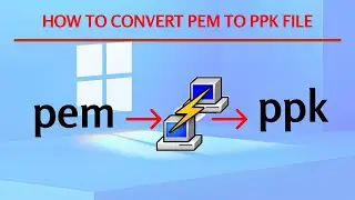 How to create pem to ppk file.