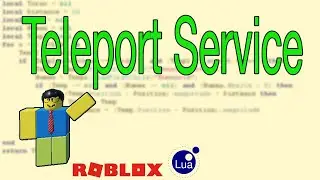 Roblox Scripting Tutorial #17: Teleport Service