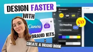 Master Canva’s Brand Kit + Design a Brand Book in Canva