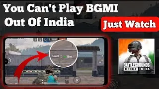 How To Play Bgmi In Other Country ? Free || Best Way For Play Bgmi Out Of India