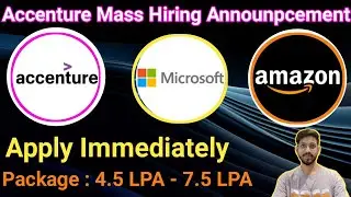 Accenture Mass Hiring Announcement | OFF Campus Drives For 2025 , 2024 Batch | New Fresher Jobs