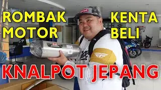 ROMBAK BESAR! KENTA GANTI KNALPOT JEPANG UNTUK MOTORNYA⁉️