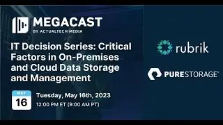 IT Decision Series: Critical Factors in On-Premises and Cloud Data Storage and Management