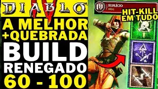 DIABLO 4 - NOVA MELHOR E MAIS QUEBRADA BUILD DE RENEGADO! HITKILL EM TUDO! DIFICULDADE 4!! 60 - 100