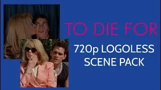 To Die For (1995) | Logoless Scene Pack | Nicole Kidman, Joaquin Phoenix, Matt Dillon