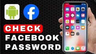 How to See a Password If You Forgot It on Facebook | Android Tutorial (2024)