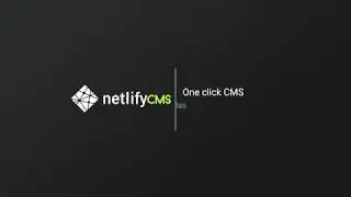 Netlify CMS – One Click CMS