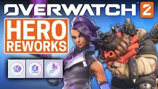 Overwatch 2 Hero Reworks... Dev's Explain Why