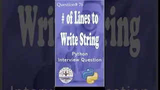 Number of Lines to Write String #interviewquestions #pythoninterviewquestions #dataengineers #faang