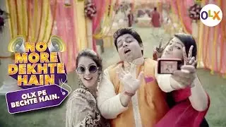 OLX and Amit Trivedi present - No More Dekhte Hain