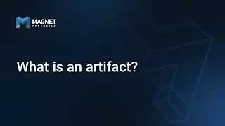 What is an Artifact?