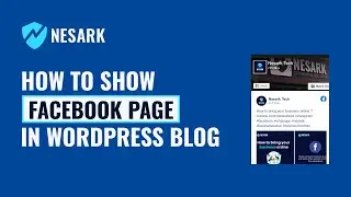 How to Add Facebook Page in WordPress Website | How to add Facebook Page in Blog | Nesark