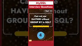 Part 9 - SQL/MySQL Interview Questions for Data Analysts