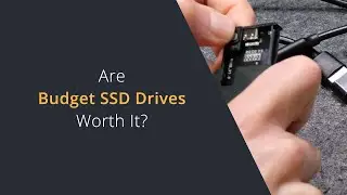 Are Budget SSD Drives Worth Buying? Whats Inside a Budget Off-Brand SSD Drive?