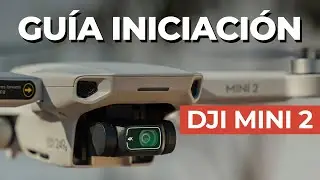 DJI Mini 2/DJI Mini 4K | GUÍA completa EN ESPAÑOL - (DJI Fly App + Color Grading)