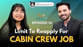 Limit To Reapply For Cabin Crew Job | How to Become A Cabin Crew In India | Episode - 14