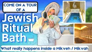 Inside a Mikvah | Tour of a Jewish Ritual Bath | What is a Mikveh ? | Is it Only for Women? | Tips