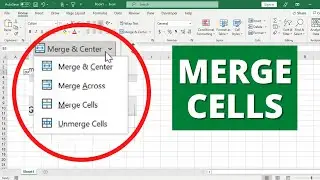 How to MERGE Cells in Excel