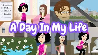 A Day In My Life | Short English Story | Animated Stories, English Speaking Practice @Englishqueen7