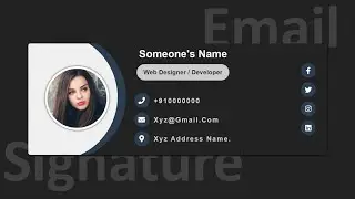 Create A Responsive E-Mail Signature Design Using Pure HTML & CSS Only