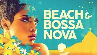 Bossa Nova Beach 2024 🏝️