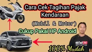 Cara Cek Pajak Kendaraan Bermotor di HP Android | Cara Cek tagihan Pajak Online