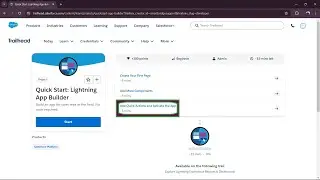 Add Quick Actions and Activate the App || Quick Start: Lightning App Builder || Salesforce