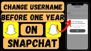 How To Change Snapchat Username Before One Year |2023| | How To Change Snapchat Username In iPhone !