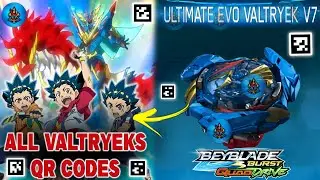 HASBRO REVEAL ULTIMATE EVO VALTRYEK V7 + ALL VALTRYEKS QR CODES BEYBLADE BURST QD APP