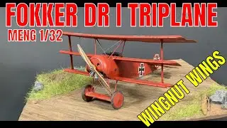 Building the Meng 1/32 Fokker DR I Triplane, (The Red Baron Triplane )