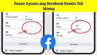 Bago!  Paano Ayusin ang Nawawalang Tab ng Mga Kaganapan Mula sa Facebook 2024