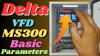 Delta ms300 vfd basic parameters in hindi || Delta vfd ms300 programming