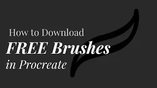 How to Download Procreate Brushes