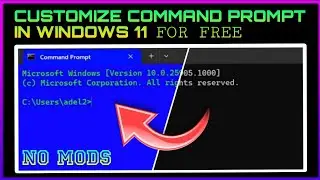 Customize Command Prompt In Windows 11 | No Mods | Techtitive