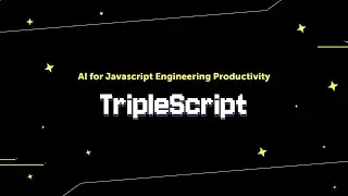 TripleScript: AI for Javascript Engineering Productivity