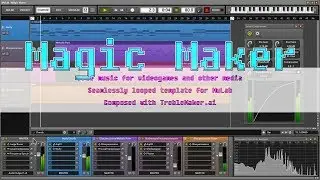 Magic Maker - 80bpm ambient soundscape of magic for MuLab