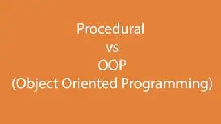 Procedural vs OOP (Object Oriented Programming) in PHP